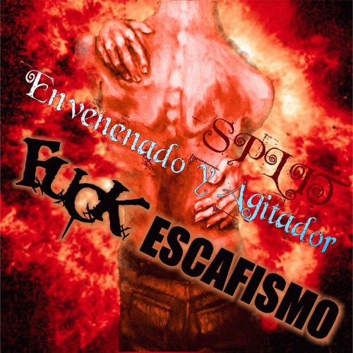 FUCK : Envenenado y Agitador